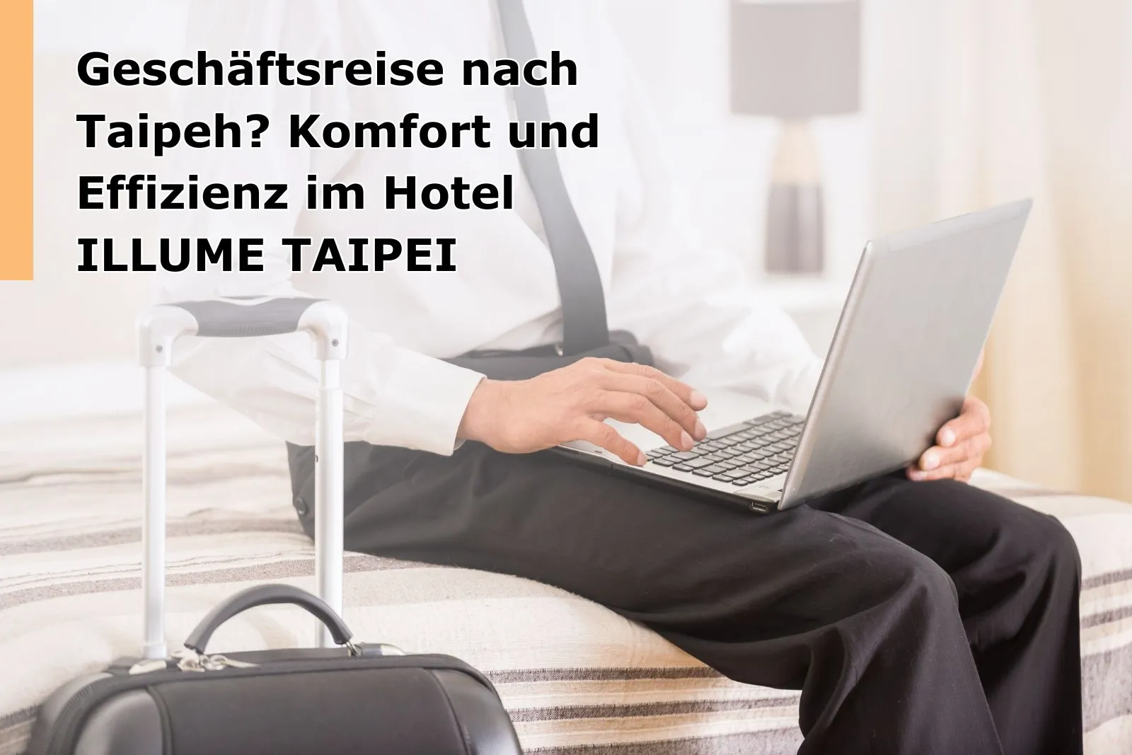 Geschäftsreise nach Taipeh? Komfort und Effizienz im Hotel ILLUME TAIPEI